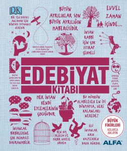 Edebiyat Kitabı Kolektif Türkçeleştiren: Tufan Göbekçin Alfa Yayınları, 355 sayfa 