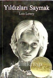Yıldızları Saymak Lois Lowry Çeviren: Fulya Yavuz Arkadaş Yayınevi, 132 sayfa 