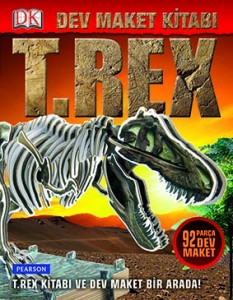 Dev Maket Kitabı – T-Rex Kolektif Çeviren: Melike Hendek Pearson Yayınları, 32 sayfa 
