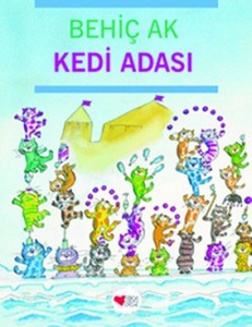 Kedi Adası  Behiç Ak  Can Çocuk Yayınları, 32 sayfa 