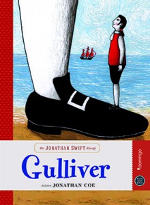 Gulliver Jonathan Swift Anlatan: Jonathan Coe Resimleyen: Sara Oddi Çeviren: Duygu Akın Domingo Yayınevi, 96 sayfa
