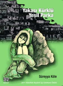 Yakası Kürklü Yeşil Parka Süreyya Köle Notabene Yayınları, 152 sayfa